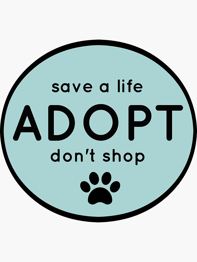 "Adopt" Sticker for Sale by nyah14 | Redbubble