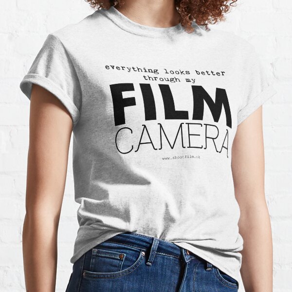 "Everything looks better through my film camera" Classic T-Shirt