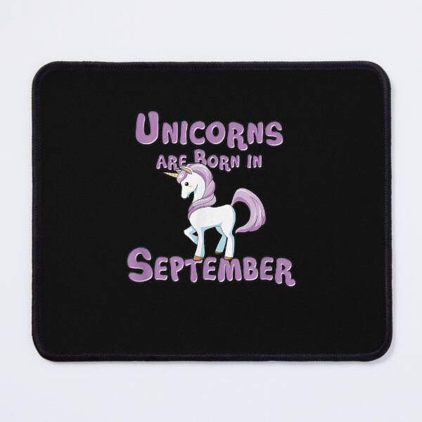 Item preview, September Birthday Unicorns Are Born In Kids Gift designed and sold by KimHolleyn.