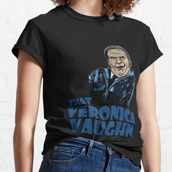 That Veronica Vaughn blue poster Classic T-Shirt