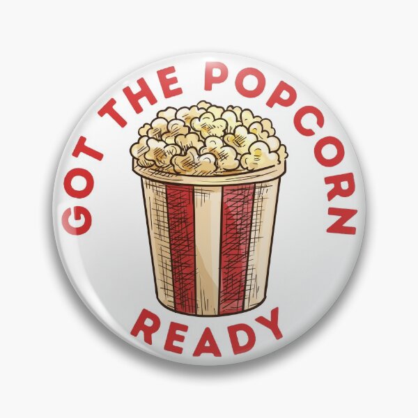 Item preview, Got The Popcorn Ready designed and sold by Veewell.