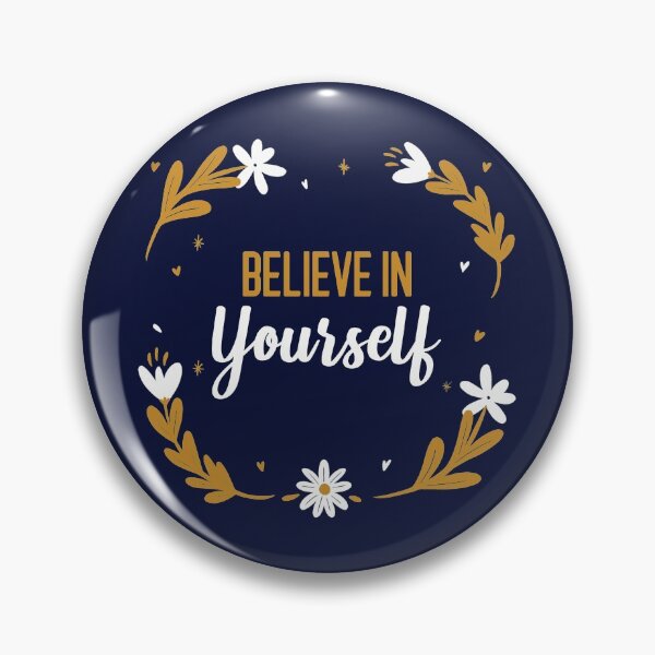Item preview, Believe In Yourself designed and sold by YOYOCollection.