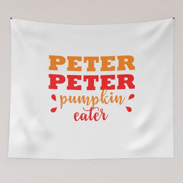 Item preview, Peter Peter Pumpkin Eater designed and sold by beefrancky.