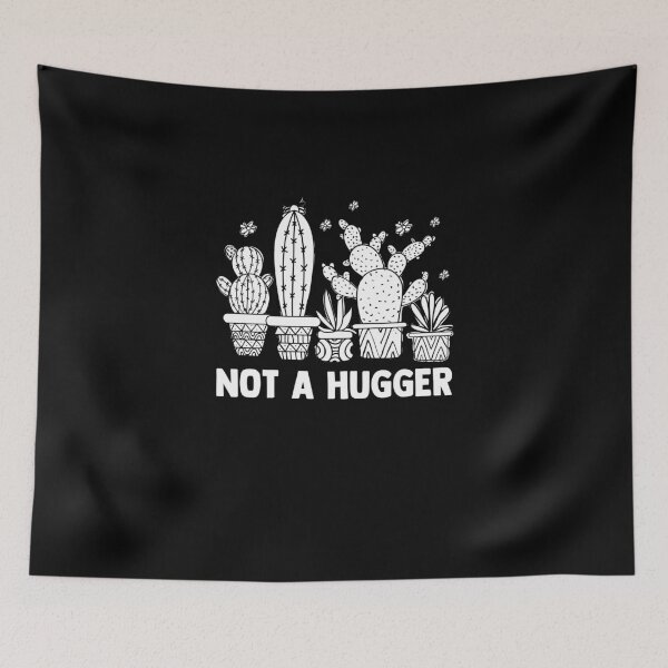 Item preview, Not A Hugger Cactus Humor Succulents Plant Lover designed and sold by Nessshirts.