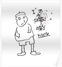 I am not hick Poster