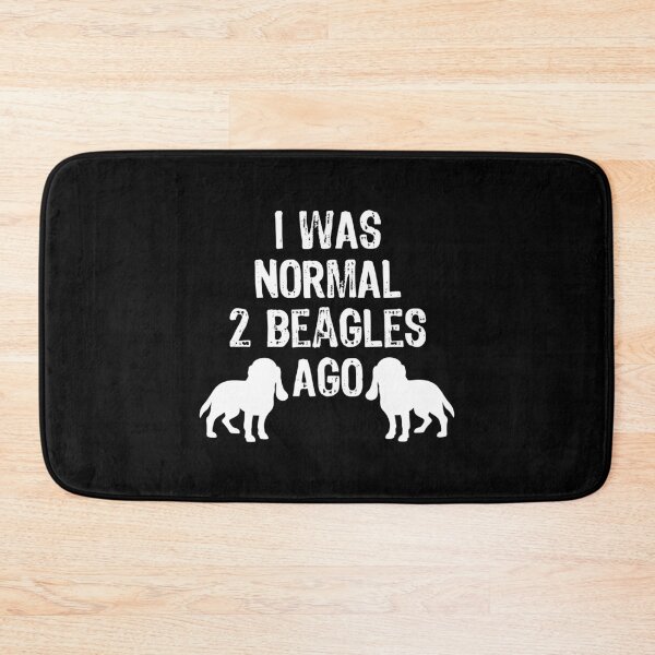 Item preview, I Was Normal 2 Beagles Ago - Funny Dog design designed and sold by TopRatedDesigns.