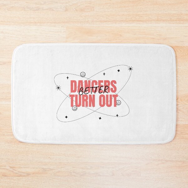 Item preview, Dancers Turn Out Better designed and sold by LKDesigns24.