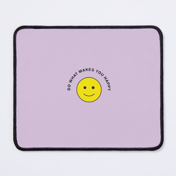 Item preview, Do What Makes You Happy designed and sold by ArtCity Designs.