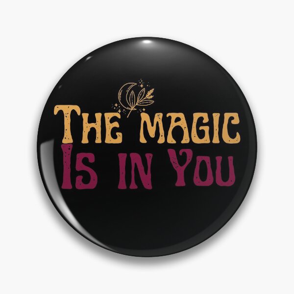 Item preview, The magic is in you mom positive quote designed and sold by Coolclassy.