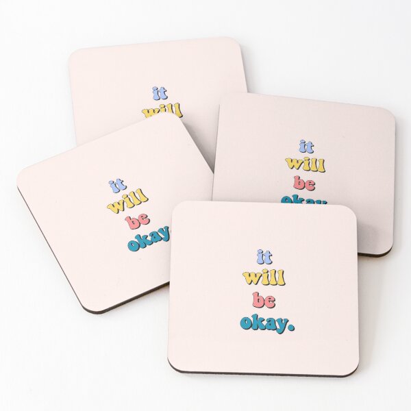 Item preview, It Will Be Okay. designed and sold by ArtCity Designs.