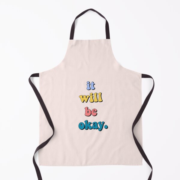 Item preview, It Will Be Okay. designed and sold by ArtCity Designs.