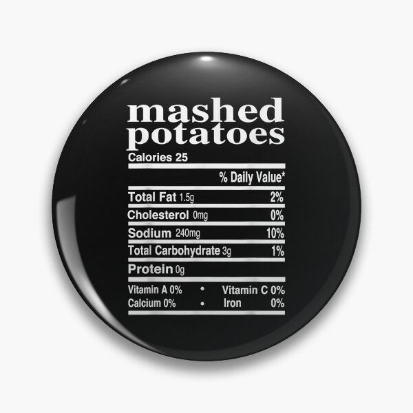 Item preview, Funny Mashed Potatoes Family Thanksgiving Nutrition Facts designed and sold by Evrard123123.