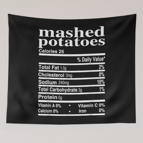 Item preview, Funny Mashed Potatoes Family Thanksgiving Nutrition Facts designed and sold by Evrard123123.
