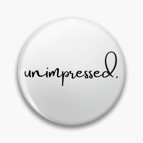 Item preview, Unimpressed designed and sold by BYNANA80.