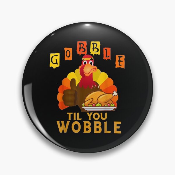Item preview, Gobble Til You Wobble Baby Outfit Toddler Thanksgiving designed and sold by Evrard123123.