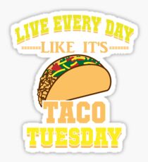 Taco Tuesday: Stickers | Redbubble