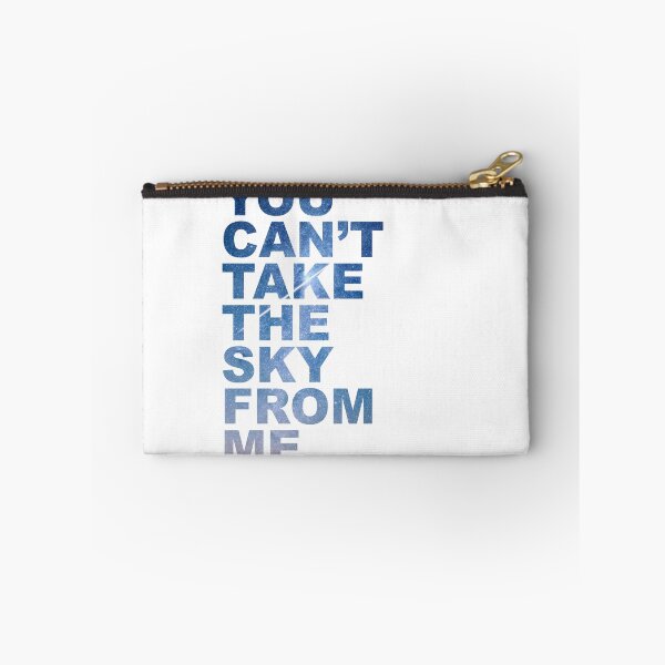 Item preview, You Can't Take the Sky From Me designed and sold by ShyYetiDesigns.