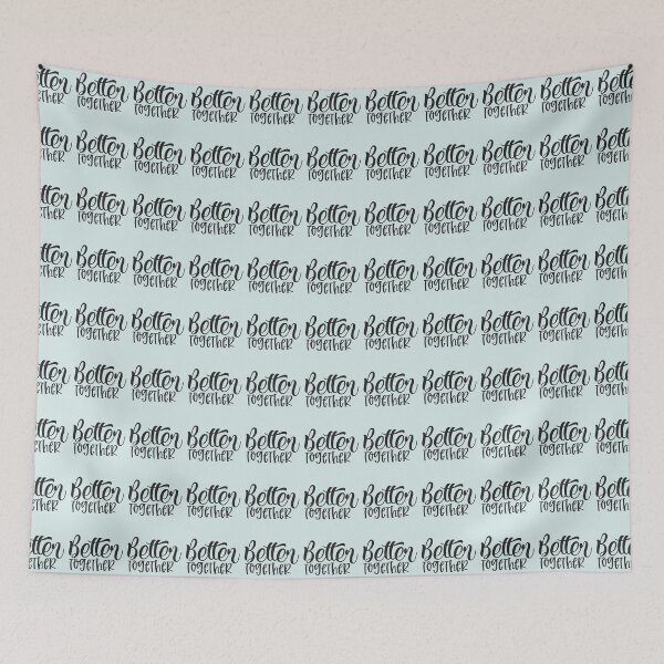 Item preview, Better Together designed and sold by HASSANBADRI2050.