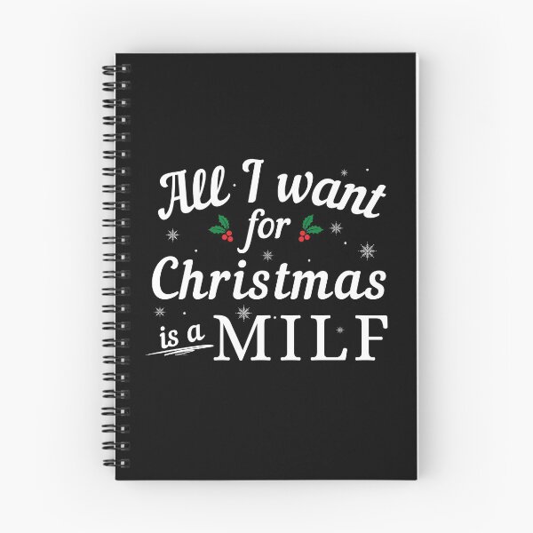 Item preview, All I want for Christmas is a MILF - Funny Christmas - Gift for MILF Hunter designed and sold by CaitU.