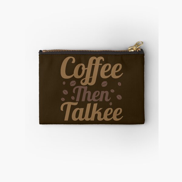 Item preview, Coffee Then Talkee designed and sold by Styler Design.