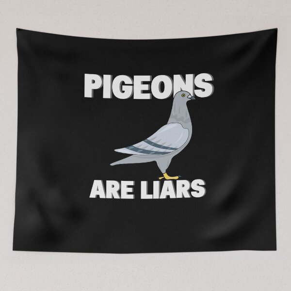 Item preview, Pigeons Are Liars - Birds Are Not Real Classic T-Shirt designed and sold by SugarrMonkey.