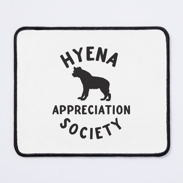 Item preview, Hyena Appreciation society designed and sold by jazzydevil.