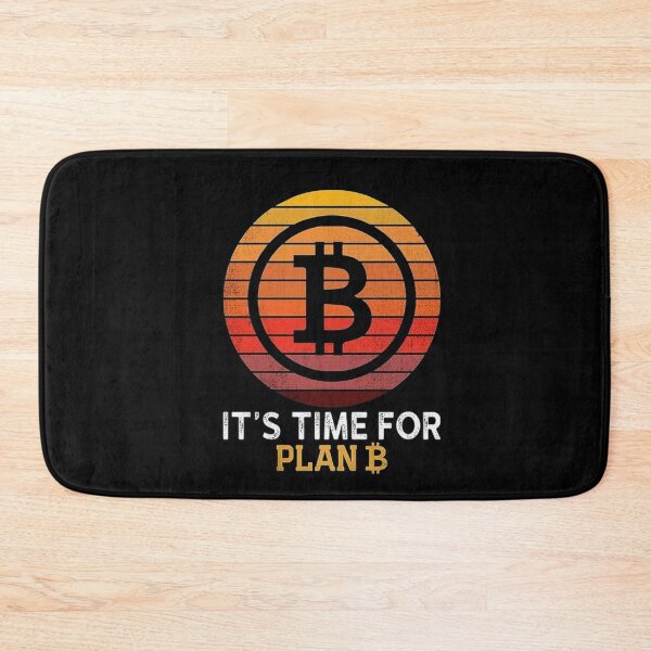 Item preview, Its time for plan B Bitcoin  designed and sold by BEASTERSCLUB.