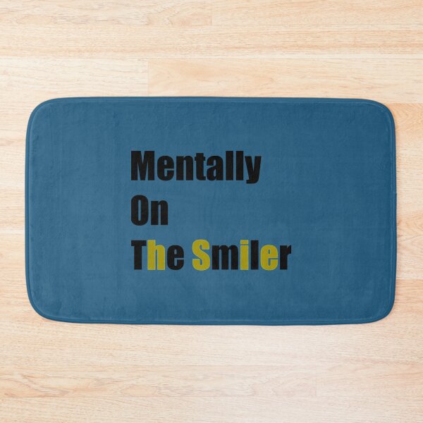 Item preview, Mentally on THE SMILER   designed and sold by Earl-DSNCA.