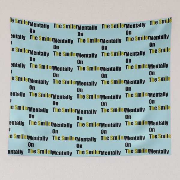 Item preview, Mentally on THE SMILER   designed and sold by Earl-DSNCA.