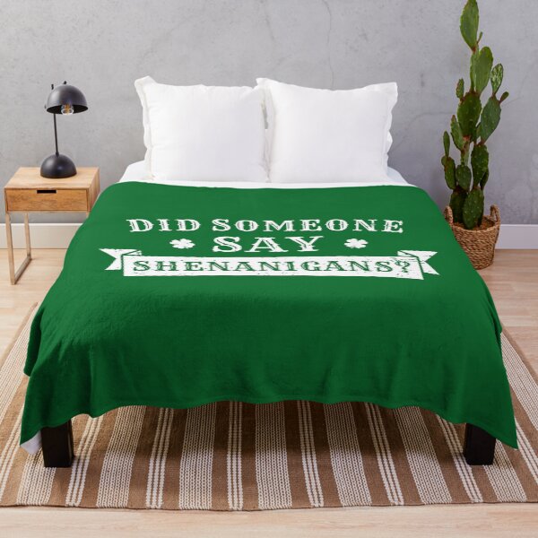 Item preview, Did Someone Say Shenanigans Funny St Patricks Day Humor Phrase designed and sold by alenaz.