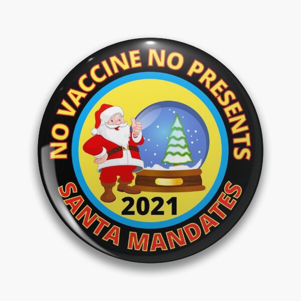 Item preview, No Vaccine No Presents Funny Santa Mandates Christmas 2021  designed and sold by RGRamsey.