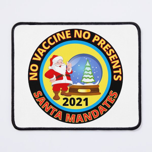 Item preview, No Vaccine No Presents Funny Santa Mandates Christmas 2021 designed and sold by RGRamsey.