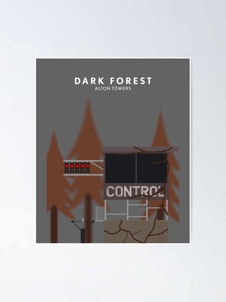"Alton Towers Dark Forest Print " Poster for Sale by EarlDSNCA Redbubble