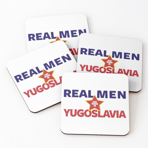 Item preview, Real Men Are Born in Yugoslavia designed and sold by TinThor.