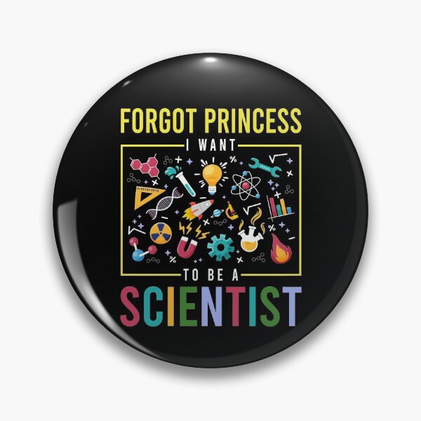 Item preview, Forgot princess I want to be a scientist designed and sold by MichaelPrado.