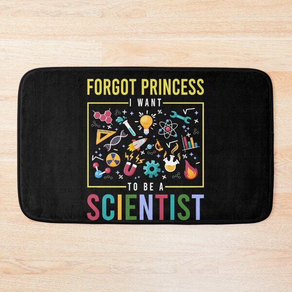 Item preview, Forgot princess I want to be a scientist designed and sold by MichaelPrado.