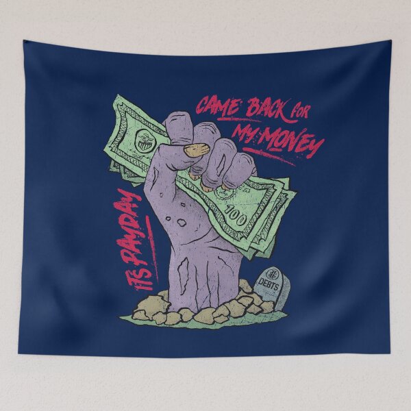 Item preview, Came Back for My Money designed and sold by Lidra Zehcnas.