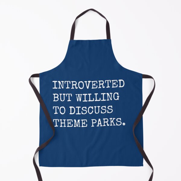 Item preview, Introverted But Willing To Discuss Theme Parks designed and sold by Earl-DSNCA.