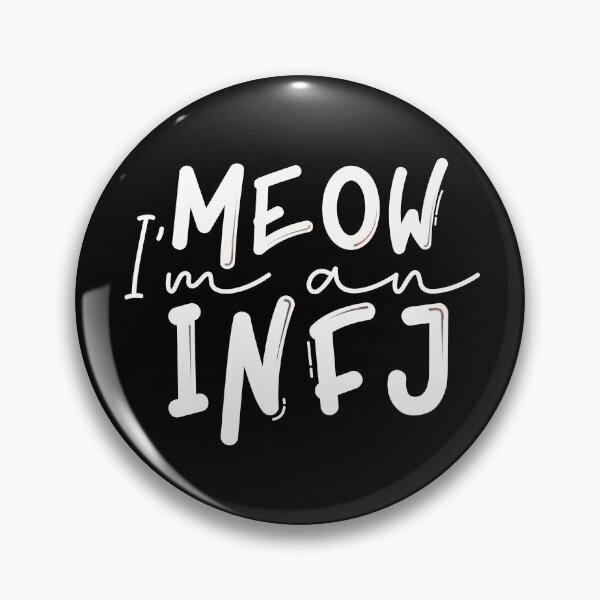 Item preview, Meow I’m an INFJ designed and sold by artsomenautte.