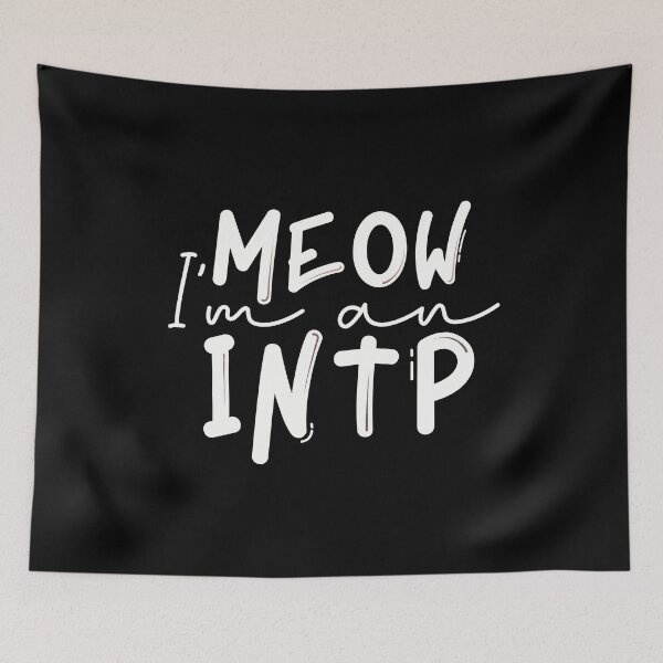 Item preview, Meow I’m an INTP designed and sold by artsomenautte.