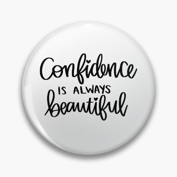 Artikelvorschau, Confidence Is Always Beautiful entworfen und verkauft von AshleysBazaar.