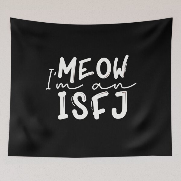 Item preview, Meow I’m an ISFJ designed and sold by artsomenautte.