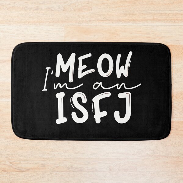 Item preview, Meow I’m an ISFJ designed and sold by artsomenautte.
