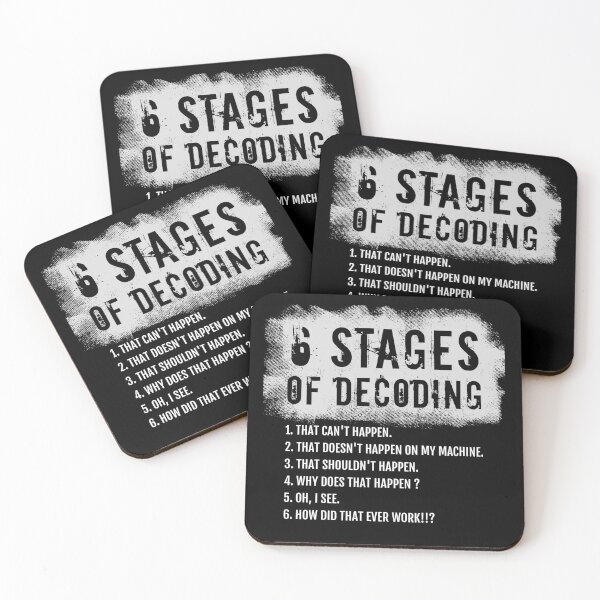 Item preview, 6 Stages of Decoding, funny coding gift, Programming Humor designed and sold by LostTraveller.