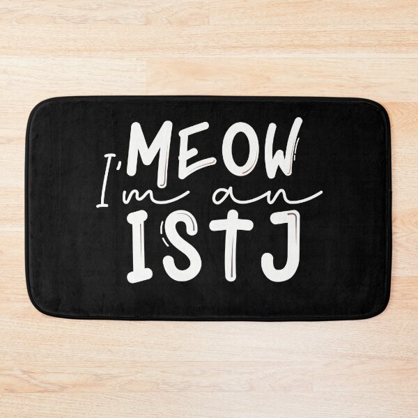 Item preview, Meow I’m an ISTJ designed and sold by artsomenautte.