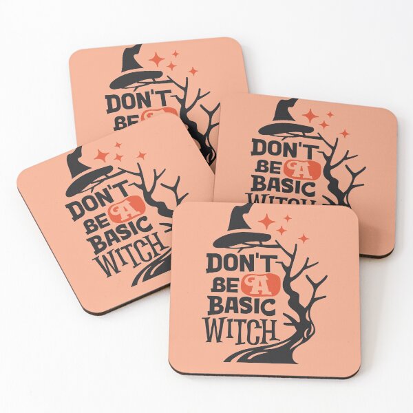 Item preview, Don't Be a Basic Witch designed and sold by sassav8.