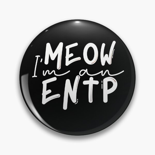 Item preview, Meow I’m an ENTP designed and sold by artsomenautte.