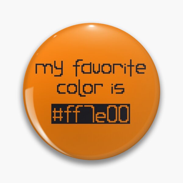 Item preview, My Favorite Color Is #ff7e00 designed and sold by rin3d .