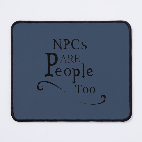 Item preview, NPCs are People too designed and sold by FroxDesignz.