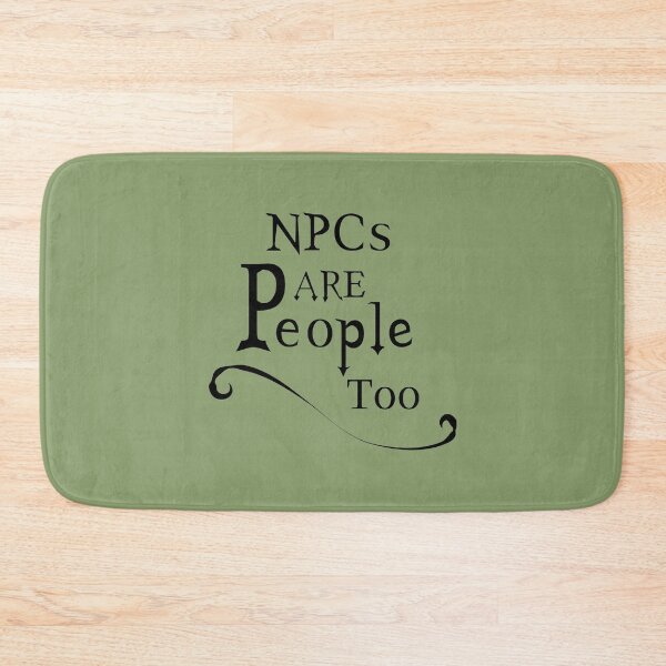 Item preview, NPCs are People too   designed and sold by FroxDesignz.